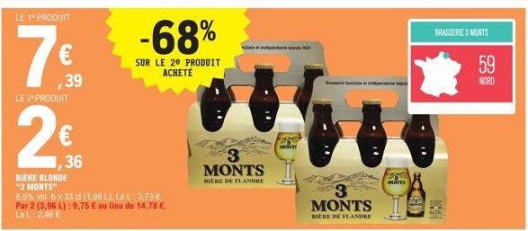 Biere Blonde 3 Monts: 2,46€/L avec une promo de -68% sur le 2e produit acheté!