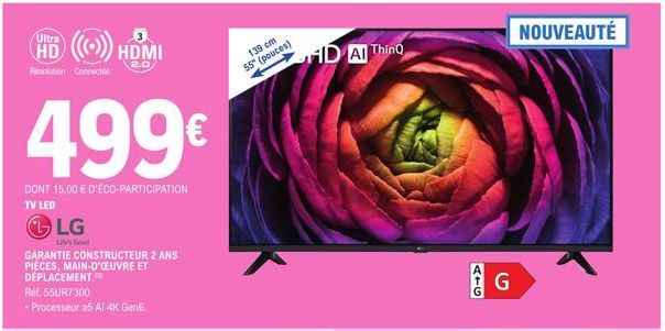 LG TV LED Ultra HD 2.0 Connectée, 499€ avec 15€ d'Éco-Participation et 2 ans de Garantie - Ref. 55UR7300