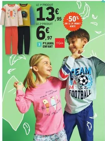 50% de réduction sur le pyjama tisaia pour enfant et un ballon de football gratuit!