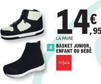 14%  1,95  LA PAIRE  BASKET JUNIOR ENFANT OU BÉBÉ  TISAIA 