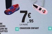 7€  LA PAIRE  15 CHAUSSON ENFANT  ,95 