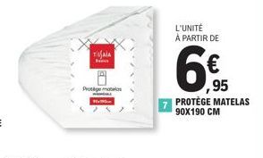 TIJAIA  Protige matelas  L'UNITÉ À PARTIR DE  ,95 PROTÈGE MATELAS 90X190 CM 