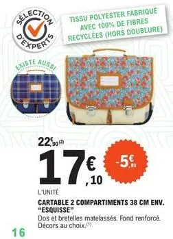sac à dos elec-tissu recyclé esquise: 2 compartiments, 38 cm, 16 tissus polyester, 22,90€ -5% à l'unité.