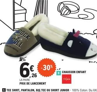 affaire à ne pas rater : chaussons enfants 8,95€, -30% prix de lancement!