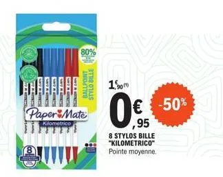 8 stylos bille kilometrico - pointe moyenne, 1,90 € -50% promo à 0,95 €!