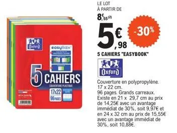 lot 5 cahiers easybook oxford -17x22 cm- 96 pages -30% - à partir de 5,98€