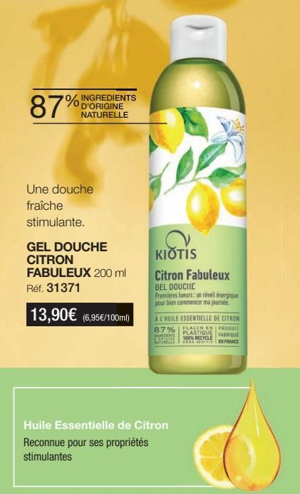 Kiotis Citron Fabuleux: Gel douche avec 87% d'ingrédients naturels, 13,90€ (6,95€/100ml), pour un réveil plein d'énergie!
