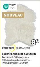 Fausse Fourrure Balsamin CO Standard: 50% Polyester/50% Acrylique. 50x70cm. 8€ Prix Permanent!