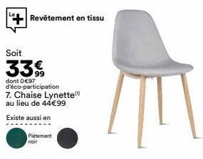 chaise lynette à 44€99 - revêtement en tissu, piétement noir, éco-participation 0€97