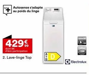 profitez d'un lave-linge top afg 6kg éssorage electrolux avec autosense à seulement 1 200 € dont 8 € d'éco-participation !