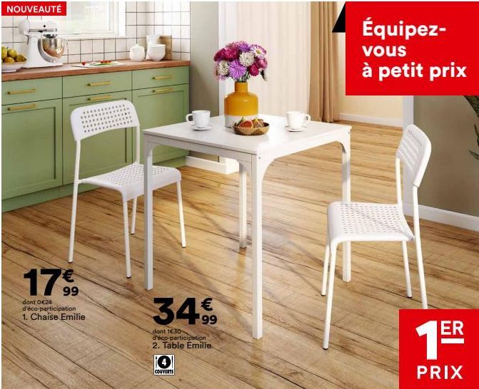 Profitez des Promos: Chaise Emilie à 34,99€ et Table Emilie 4 Couverts à 17,99€!