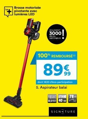 aspirateur balai Signature