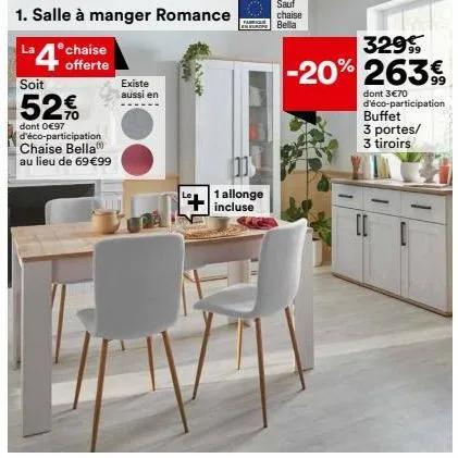 promo de -20% : chaise bella romance à 263€ avec 1 allonge incluse!
