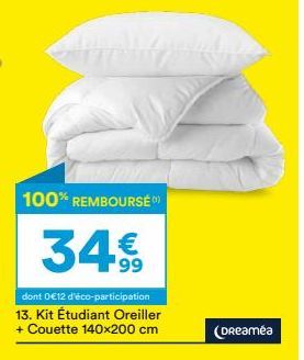 Économisez 12€ sur le Kit Étudiant Dreaméa: Oreiller + Couette 140x200 cm - 100% Remboursé!