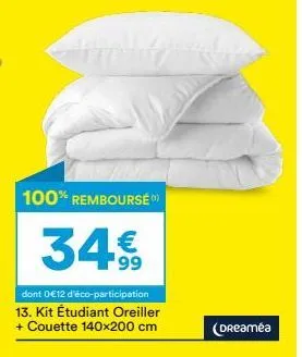 économisez 12€ sur le kit étudiant dreaméa: oreiller + couette 140x200 cm - 100% remboursé!