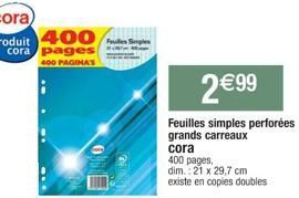 Feuilles Simples Perforées Grands Carreaux: 400 Pages à 2€99 - Produit Cora!