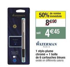 Offre Spéciale : WATERMAN Allure - 50% de Remise, 4 €45 - Stylo-Plume Chromé & Boîte de 6 Cartouches Bleues!