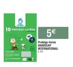 10 protège-livres  x 10  5€  protège-livres handicap international  (1) 
