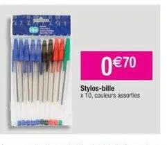 0 €70  stylos-bille  x 10, couleurs assorties 