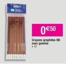 0 €50  Crayons graphites HB avec gomme x 10 