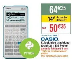 casio graph 35+e: python garantie 3 ans + 50% de remise + eco-part. 8.06€!
