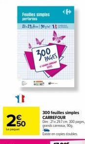 Feuilles Simples Carrefour Perforées 21-29,7 cm, 300 Pages 90g - Offre Spéciale!