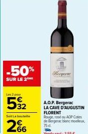 50% DE RÉDUCTION : 2 Bottles AOP Bergerac pour 266€ ! 75cl Rouge, Rosé, Blanc Moelleux - 3,55€/Bouteille