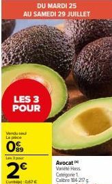 Offre spéciale : 3 pour 2€ sur le produit Vendu La Pièce 0.9L le mardi 25 au samedi 29 juillet !