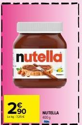 2%  2⁹0  Lekg: 725 €  nutella  NUTELLA 400g 