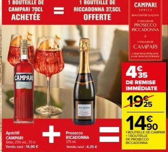 Achetez 1 Bouteille de Campari 70cl et obtenez 1 Bouteille de Riccadonna 37,5cl Offerte !