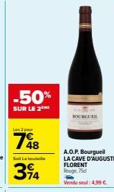 Les 2 pr 748 - A.O.P. Bourgueil Rouge 75cl -50% à 4,99€ chez La Cave d'Augustin Florent!