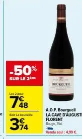 les 2 pr 748 - a.o.p. bourgueil rouge 75cl -50% à 4,99€ chez la cave d'augustin florent!
