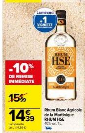 Rhum HSE 40% vol. 1L : -10% de Remise Immédiate et 15% de Réduction sur La Bou LeL!