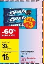 Super Promo : 60% de Réduction sur OREO Original 3x54g à 4,58€ le Lot!