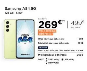 offre nouveaux adhérents: galaxy a54 5g 128 go - neuf samsung - 269€ 499€