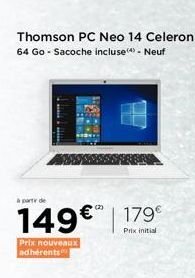 à partir de  149€ 179€  Prix initial  Prix nouveaux adhérents 