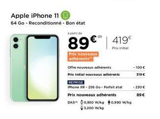 Apple iPhone 11 64 Go - Reconditionné - Bon état - 89€ pour Nouveaux Adhérents (2) - 419€ Prix Initial - REPRISE iPhone XR - 256 G