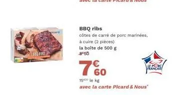 ribs picard & nous : la boîte de 500g à 8,50€ ! 2pièces de côtes de carré de porc marinées à 150€/kg.