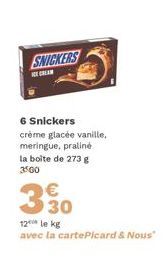 Dégustez 6 Snickers Crème Glacée avec Promo Picard & Nous!