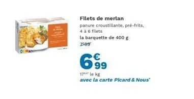 filets de merlan pré-frits: 400g à seulement 69,99€ avec carte picard & nous!