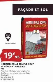 promo : 19€95 pour 25 kg du mortier-colle souple neuf et rénovation rollabo - polyvalent pour planchers chauffants à eau !