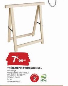 Tréteau Pin Professionnel Multi-Usage - Promo 7€99 - 600kg sur 2 Din Section, 23x50m, H755XL - En Pin PEFC.