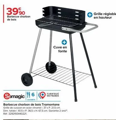 tramontane: barbecue charbon de bois, fabriqué en france, avec grille en acier chromé et 37 couverts, 39% off!