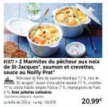 Saumon et crevettes Moc St-pela en marmites, 17/17/11%, 50,37€ - promo 81877-2