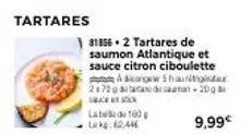 tartare saumon atlantique et sauce citron ciboulette - adang shan - réduction de 21700 dan disaman 200 stick - prix 62,44 €