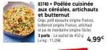 produit orgu : poêlée cuisinée aux céréales, artichauts et butternut - 450g - 11,00€ - 4,99€ en promo!