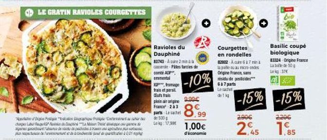 Ravioles du Dauphiné 83743 : 23 parts farcies aux légumes, ACP et fromage frais, promo 2 mnà! Origine France.