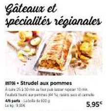 Goûtez le Délice du Strudel aux Pommes Acuire : 10 m de finesse, 44 % de rains et 46 parts-Labola à 5,95€!