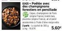<b>Délicieux à Petit Prix: Poélée aux Champignons Forestiers en Persillade!</b>