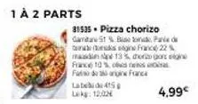 pizza chorizo gamitar à seulement 4,99€ - 51% de bise, 13% dos por signe et 10% de maadin pe - france - parede 22%